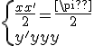 \{{\fra{x+x^'}{2} = \fra{\pi}{2}\\y^' = y