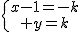 \{{x-1=-k\atop y=k}