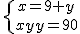 \{{x=9+y\atop xy=90}