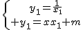 \{{y_1=\frac{1}{x_1}\atop y_1=2x_1+m}