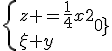 \{{z =\fr{1}{4}x^2\\x+y=0}