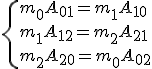 \{ m_0 A_{01} = m_1 A_{10} \\ m_1 A_{12} = m_2 A_{21} \\ m_2 A_{20} = m_0 A_{02}