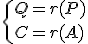 \{Q=r(P)\\C=r(A)