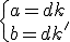 \{a=dk\\b=dk'