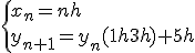 \{x_n=nh\\y_{n+1}=y_n(1-3h)+5h