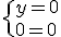 \{y=0\\z=0\.