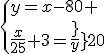 \{y=x-80 \\\frac{x}{25}+3=\frac{y}{20}