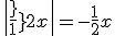 \|\frac{1}{2}x\|=-\frac{1}{2}x