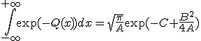 \Bigint_{-\infty}^{+\infty}\e(-Q(x))dx=\sqrt{\frac{\pi}{A}}\e(-C+\frac{B^2}{4A})