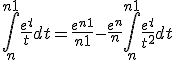 \Bigint_n^{n+1} \frac{e^t}{t}dt = \frac{e^{n+1}}{n+1} -\frac{e^{n}}{n}+ \Bigint_n^{n+1} \frac{e^t}{t^2}dt