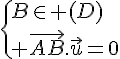\Large{\{B\in (D)\\ \vec{AB}.\vec{u}=0}