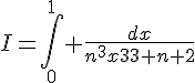 \Large{I=\Bigint_{0}^1 \frac{dx}{n^3x^3+n+2}}