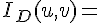 \Large{I_D(u,v)=\;\mathbb{1}_{\sqrt{uv}\ge%201,%20\sqrt{\frac{u}{v}}\ge%201}(u,v)