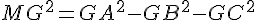 \Large{MG^{2}=GA^{2}-GB^{2}-GC^{2}}