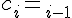 \Large{c_{i}=q_{i-1}}