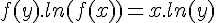 \Large{f(y).ln(f(x)) = x.ln(y)