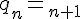 \Large{q_{n}=r_{n+1}}