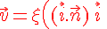 \Large \red \vec v = \xi \left( (\vec i.\vec n)\,\vec i \;+\;\left( ||\vec i||^2-2(\vec i.\vec n)^2 \right)\,\vec n \right)