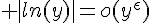 \Large |ln(y)|=o(y^{\epsilon})