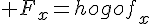 \Large F_x=hogof_x