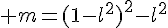 \Large m=(1-l^2)^2-l^2