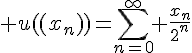 \Large u((x_n))=\sum_{n=0}^\infty \frac{x_n}{2^n}