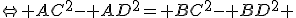 \Leftrightarrow AC^2- AD^2= BC^2- BD^2 