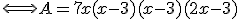 \Longleftrightarrow A=7x(x-3) + (x-3)(2x-3)
