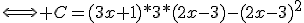 \Longleftrightarrow C=(3x+1)*3*(2x-3)-(2x-3)^2