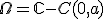 \Omega=\mathbb{C}-C(0,a)