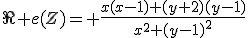 \R e(Z)= \frac{x(x-1)+(y+2)(y-1)}{x^2+(y-1)^2}