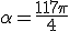 \alpha=\frac{117\pi}{4}