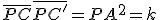 \bar{PC}\bar{PC'}=PA^2=k