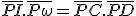 \bar{PI}.\bar{P\omega}=\bar{PC}.\bar{PD}