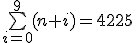 \bigsum_{i=0}^9(n+i)=4225