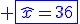 \blue \fbox{\widehat{x}=36}