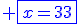 \blue \fbox{x=33}