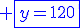 \blue \fbox{y=120}