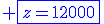 \blue \fbox{z=12000}