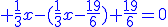 \blue \frac{1}{3}x-(\frac{1}{3}x-\frac{19}{6})+\frac{19}{6}=0