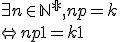 \exist n \in \mathbb{N^*}, np = k
 \\ \Leftrightarrow np+1 = k+1
