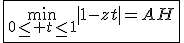 \fbox{\min_{0\le t\le1}|1-zt|=AH}