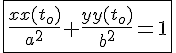 \fbox{4$\frac{xx(t_o)}{a^2}+\frac{yy(t_o)}{b^2}=1}