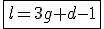 \fbox{l=3g+d-1}