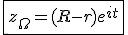 \fbox{z_{\Omega}=(R-r)e^{it}}