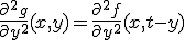\frac{\partial^2 g}{\partial y^2}(x,y) = \frac{\partial^2 f}{\partial y^2}(x, t-y)