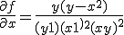 \frac{\partial f}{\partial x} = \frac{y(y-x^2)}{(y+1)(x+1^)^2(x+y)^2}