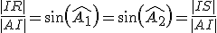 \frac{|IR|}{|AI|}=sin(\widehat{A_1})=sin(\widehat{A_2})=\frac{|IS|}{|AI|}