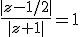 \frac{|z-1/2|}{|z+1|}=1