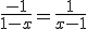 \frac{-1}{1-x} = \frac{1}{x-1}